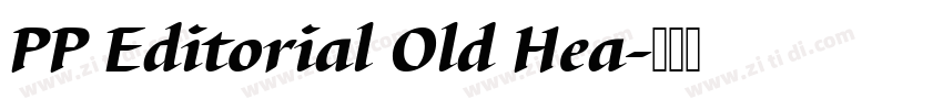 PP Editorial Old Hea字体转换